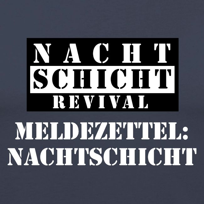 Meldezettel Nachtschicht
