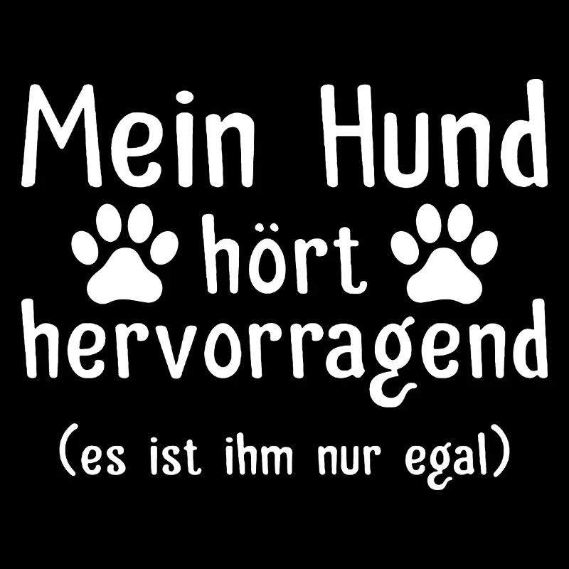 Hund, Erziehung, Hundetraining, Geschenk, Spruch