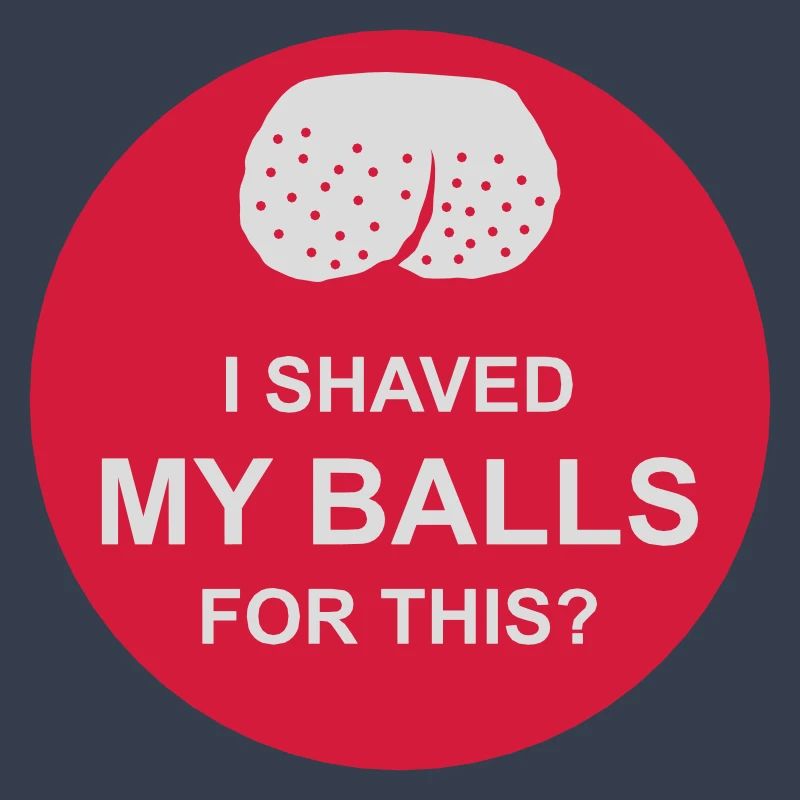 I shaved my balls