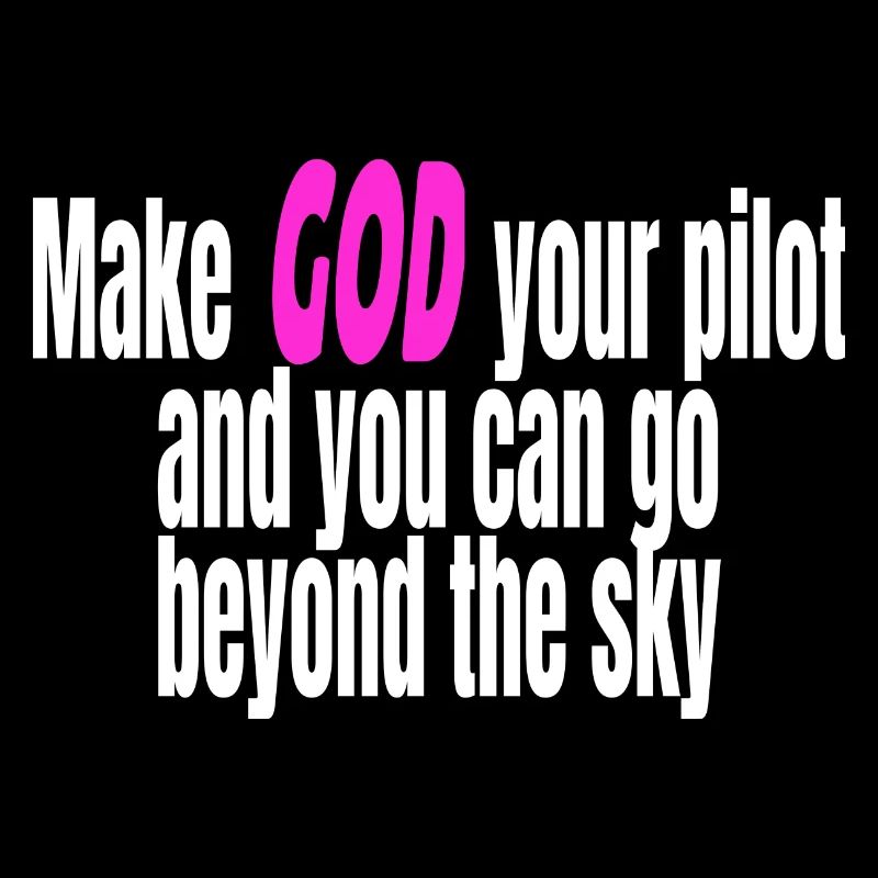 Let God be your pilot Christian design
