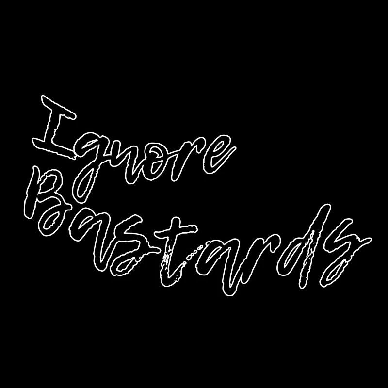 Ignorer les bâtards
