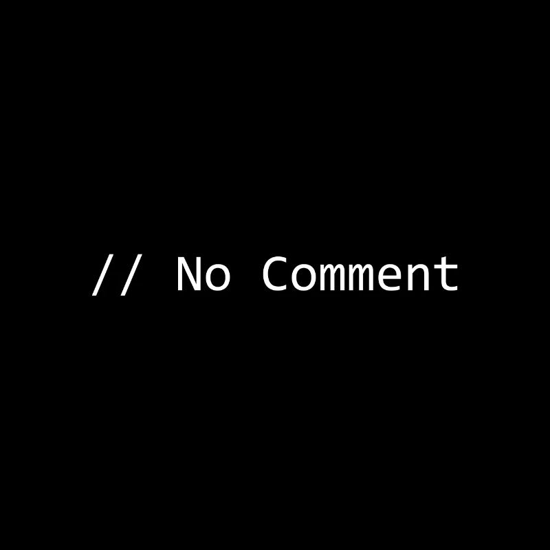 / * No Comment * /
