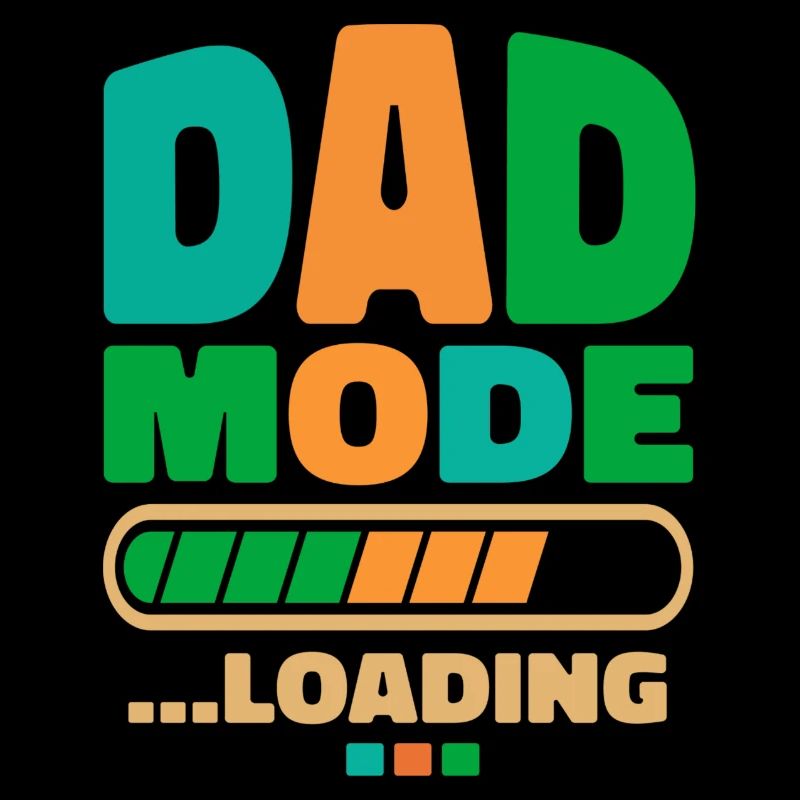 Loading in Dad Mode Loading