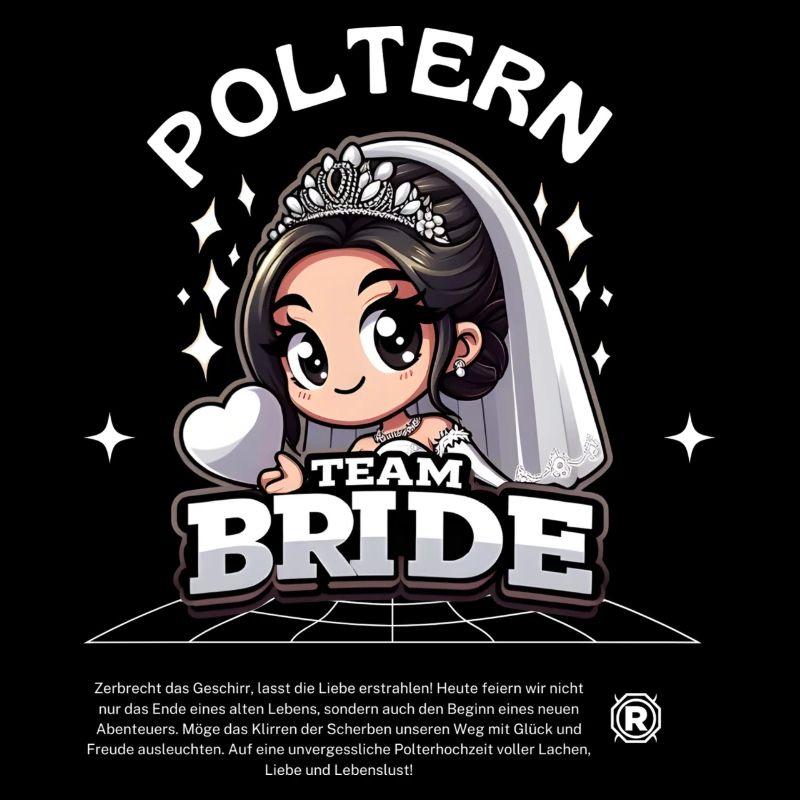 Team Bride - Strong together for a bachelor wedding