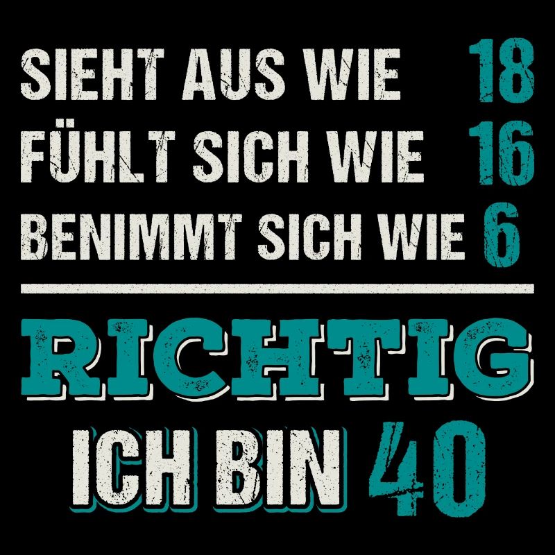 Ich Bin 40. Geburtstagsgeschenk Geburtstag Vierzig