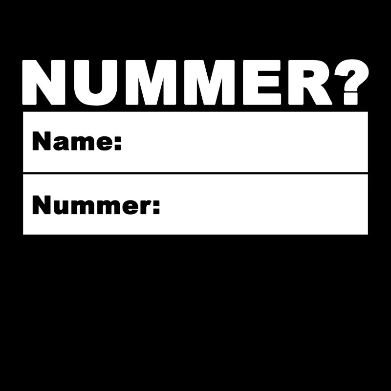 Nummer? Handynummer? Telefonnummer? Name?