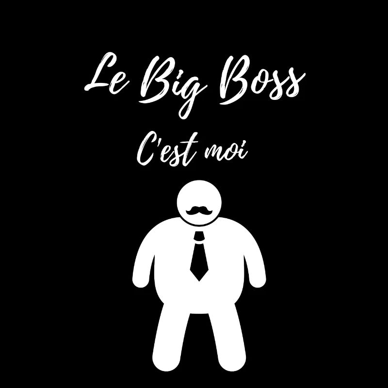 Le Big boss c'est moi