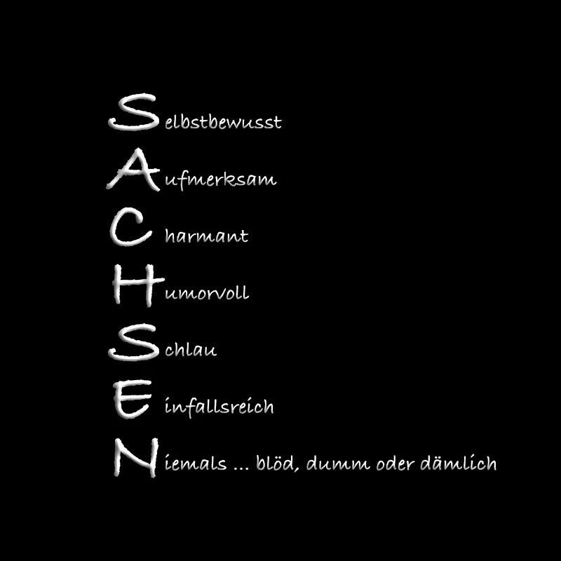 Sachsen sind ... :-)