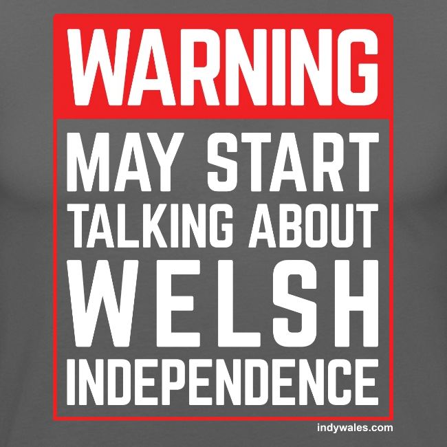 Warning May Start Talking About Welsh Independence