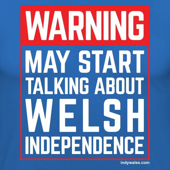 Warning May Start Talking About Welsh Independence