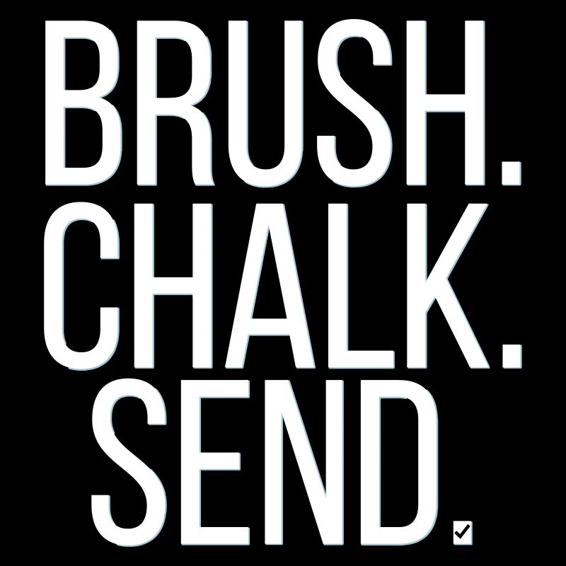 Brush. Chalk. Send.