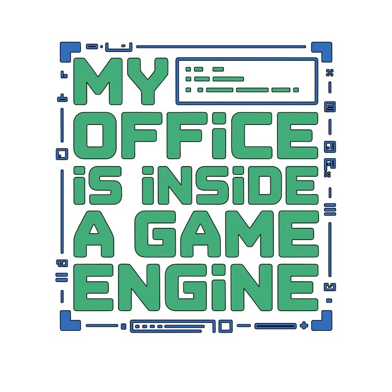 Game Developer My Office Is Inside Game Developer