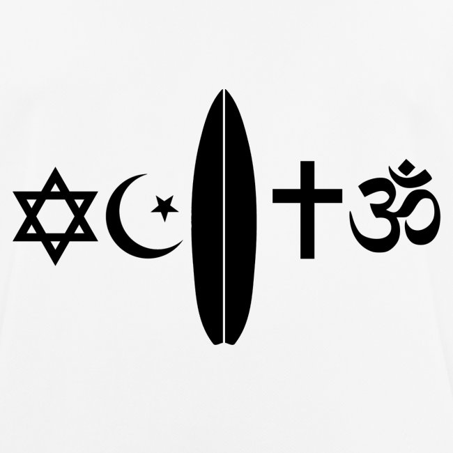 Surfing is a religion too! (black)