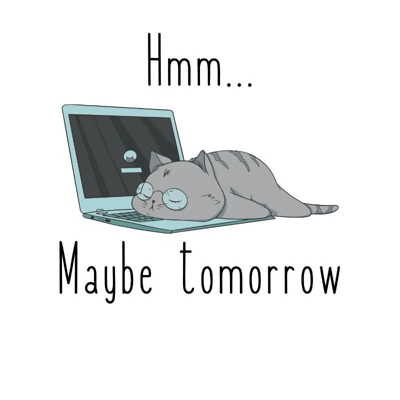 Lazy Cat with Glasses Maybe Tomorrow Computer
