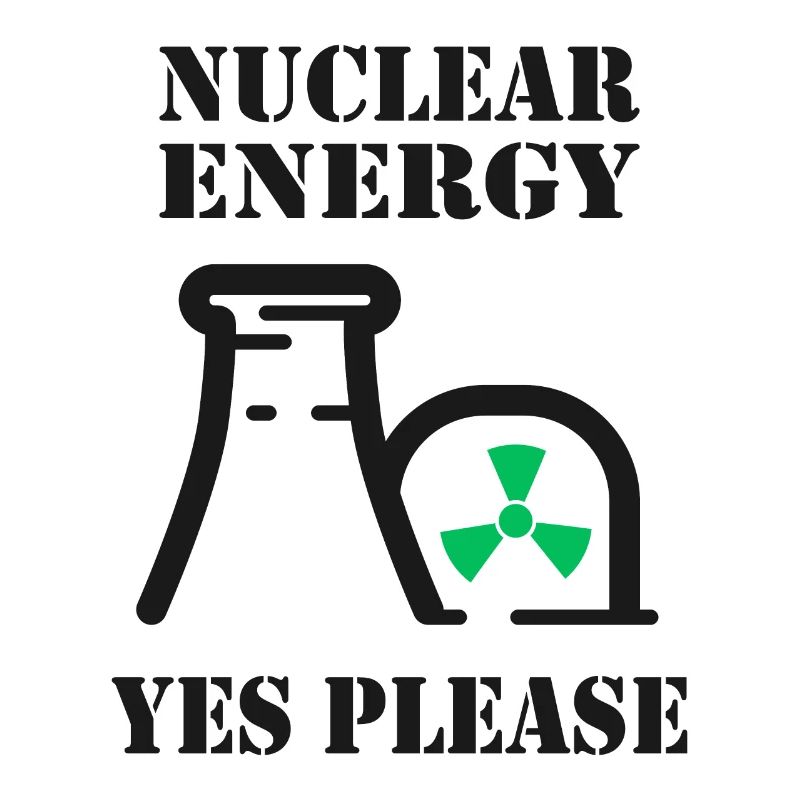 Kernenergie, Ja bitte, Atomkraft