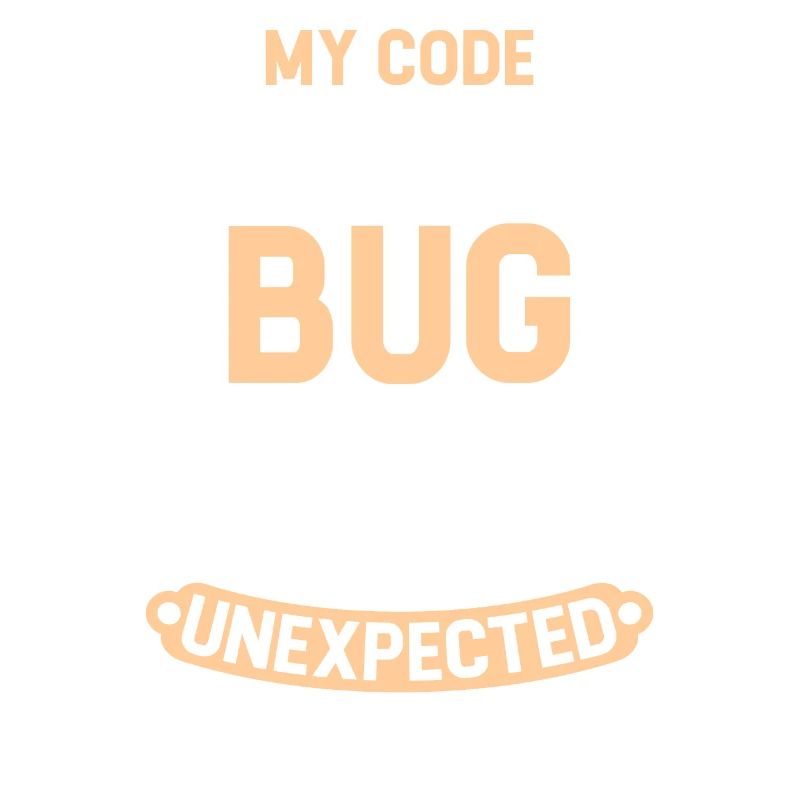 Programmierer - My Code Never Has A Bug