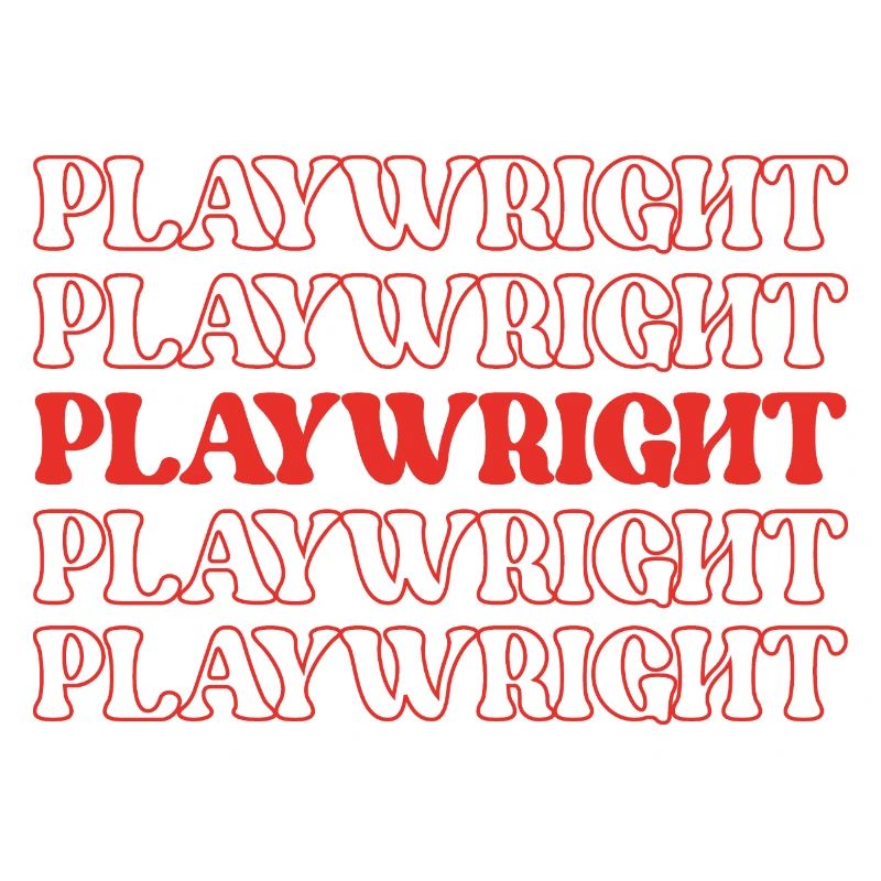 Playwright Dramatist Scriptwriter Writer Dramatic