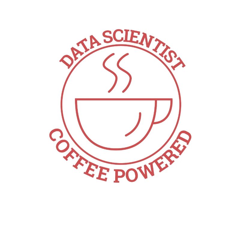 "Data Scientist Coffee | Data Scientist"