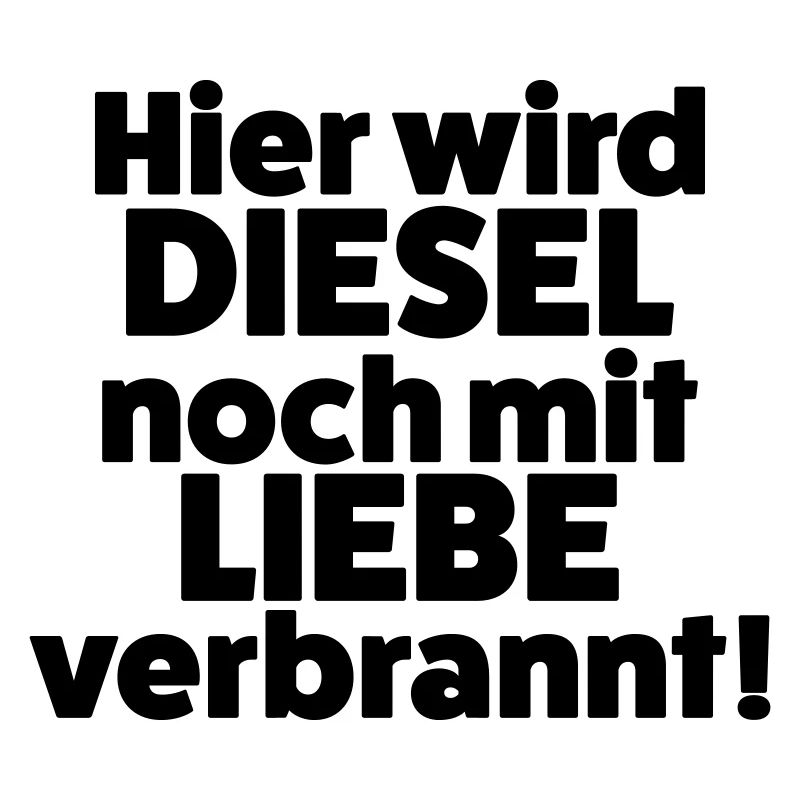 Hier wird Diesel noch mit Liebe verbrannt
