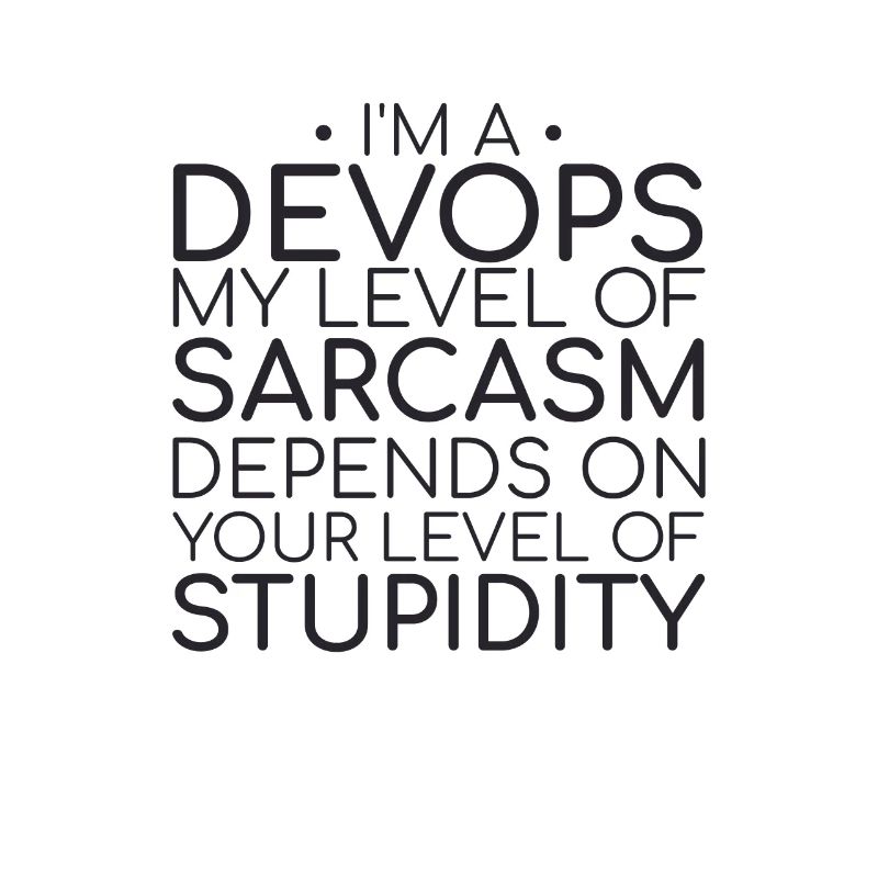 "DevOps Sarcasm | Software Development"