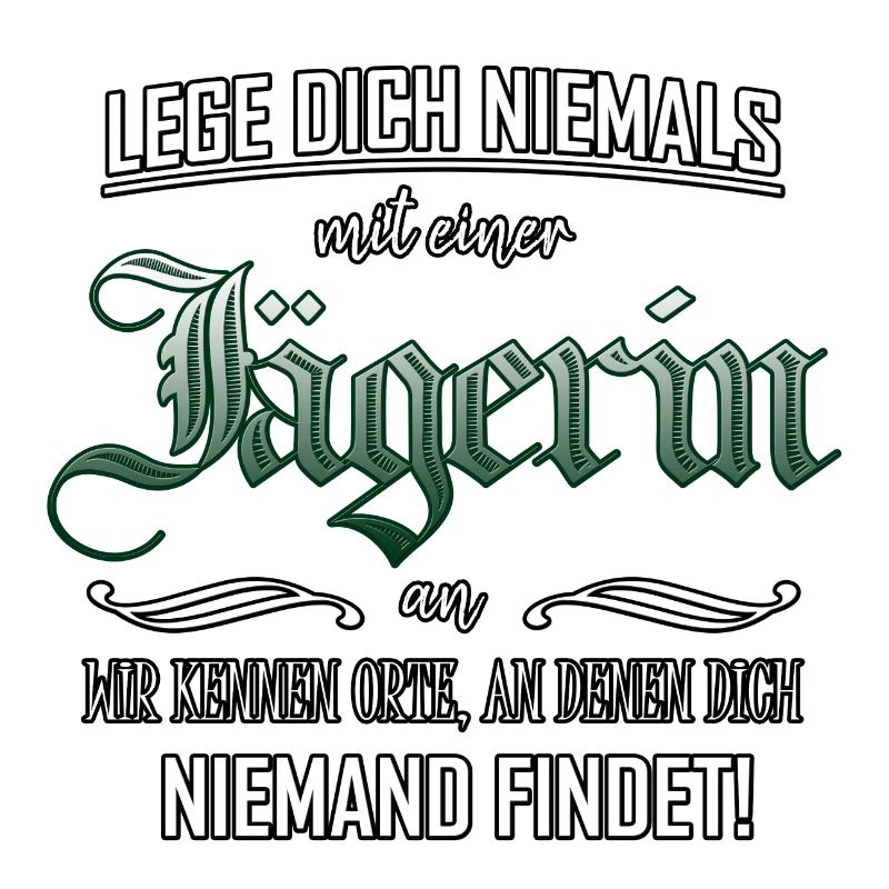 Lege dich niemals mit einer Jägerin an, Geschenk