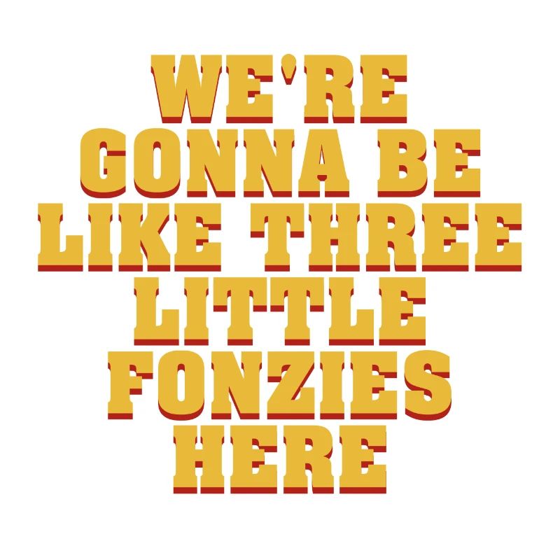 three little fonzies - funny gift idea