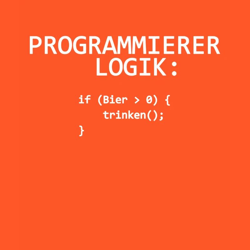 Programmer Logic IT Programmer Drinking Beer