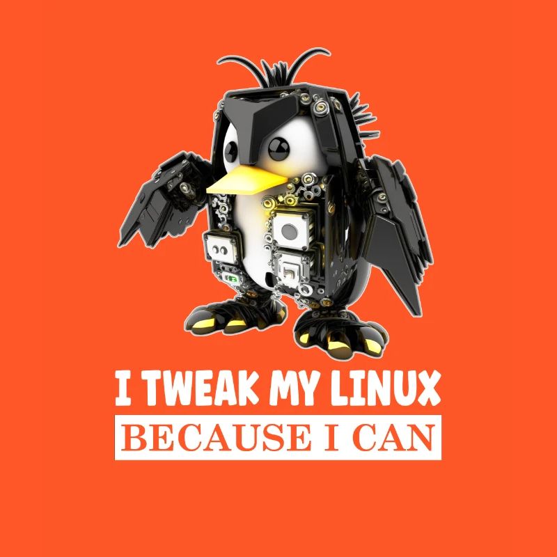 I Tweak My Linux Penguin because I Can for Linux