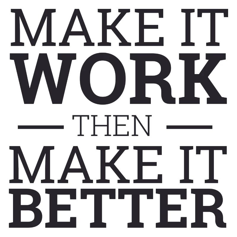 "Make It Work" | "Scrum Master"