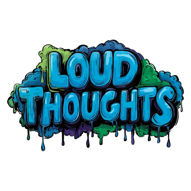 Loud Thoughts - Conception de lettrage graffiti.
