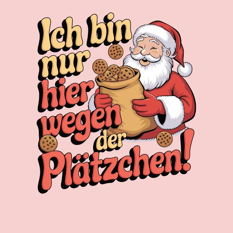Ich bin nur hier wegen der Plätzchen
