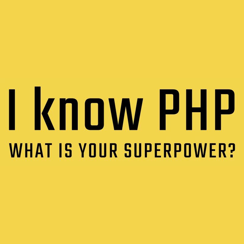 Ich kenne PHP