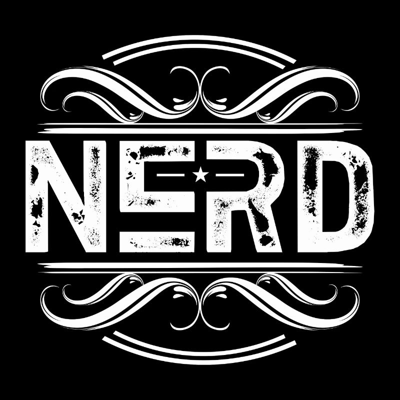 Nerd - Nerdy - Geek