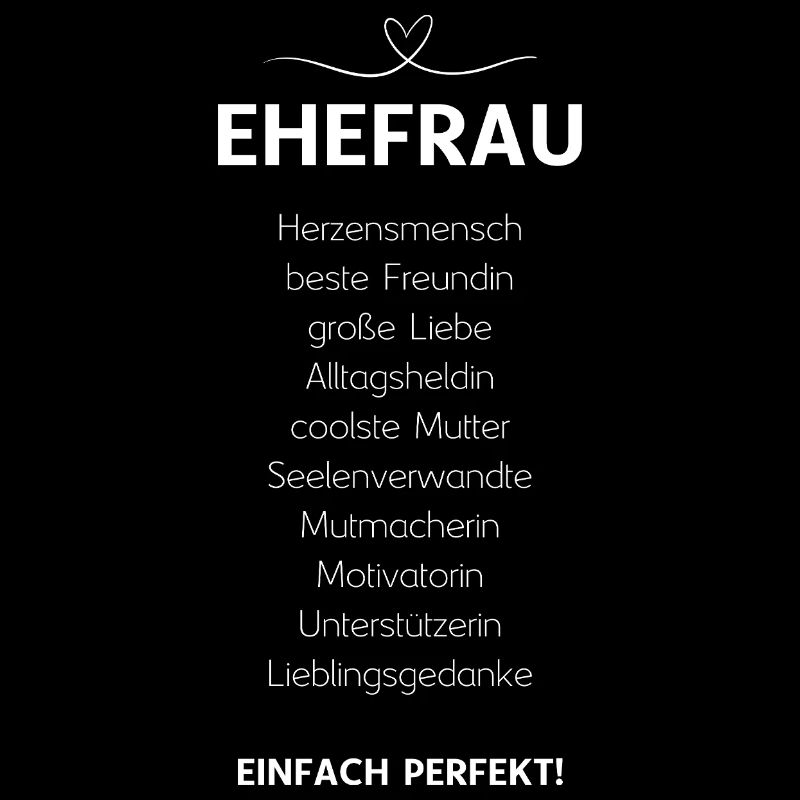 Ehefrau Ehepartnerin Ehegattin Lieblingsfrau Ehe