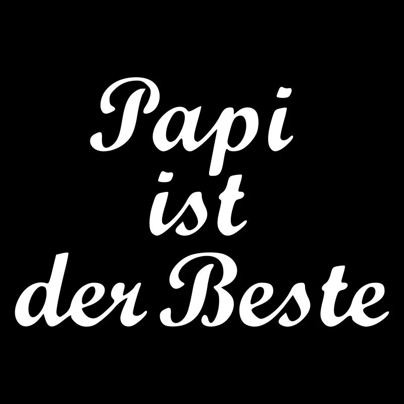 Papi ist der Beste Baby Geburt Kind Geschenk