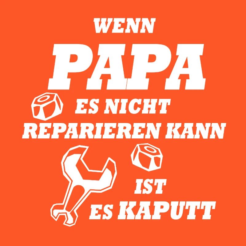 If Dad can not fix it, it's broken