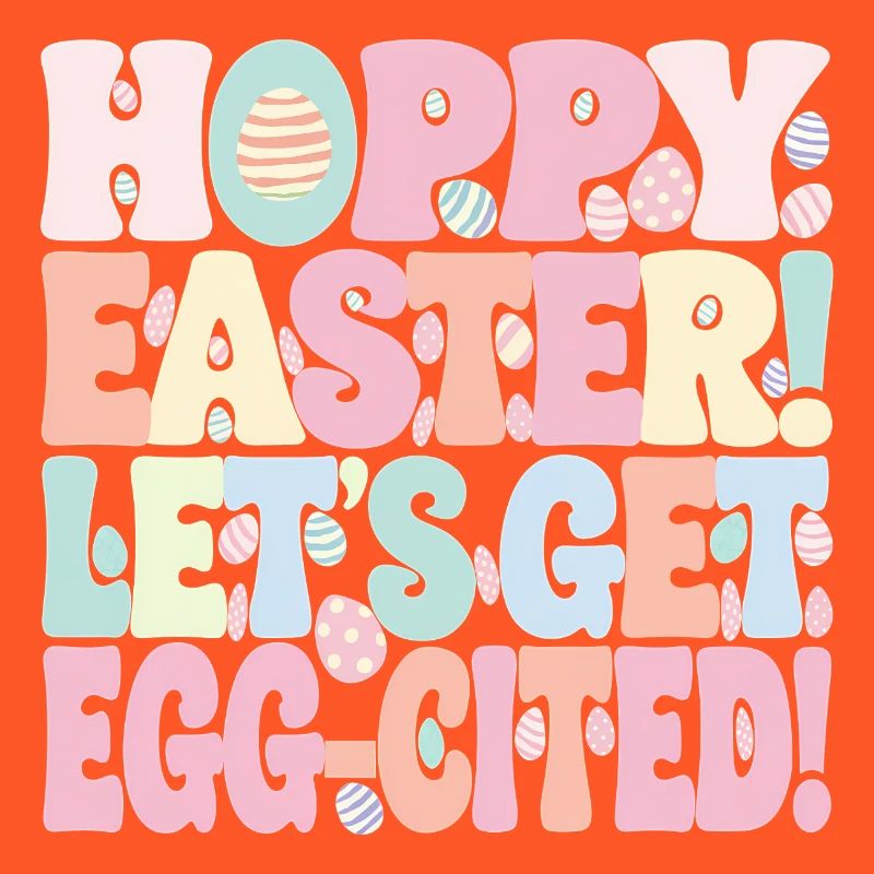 Hoppy Eatster Lets Get Eggcited Easter Gift