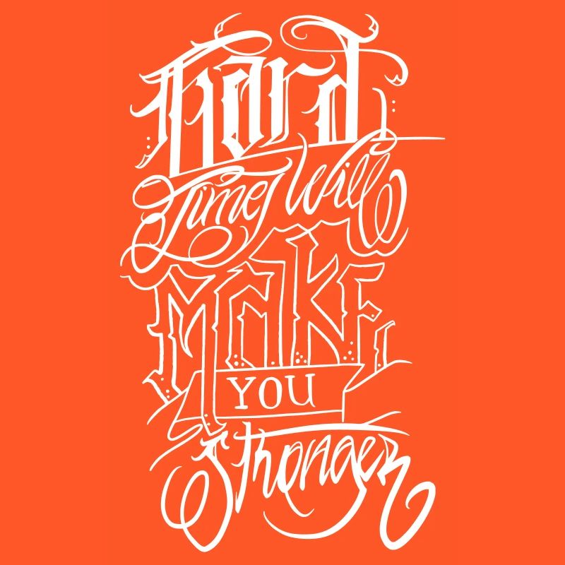 Les temps difficiles vous rendent plus fort - White Vector