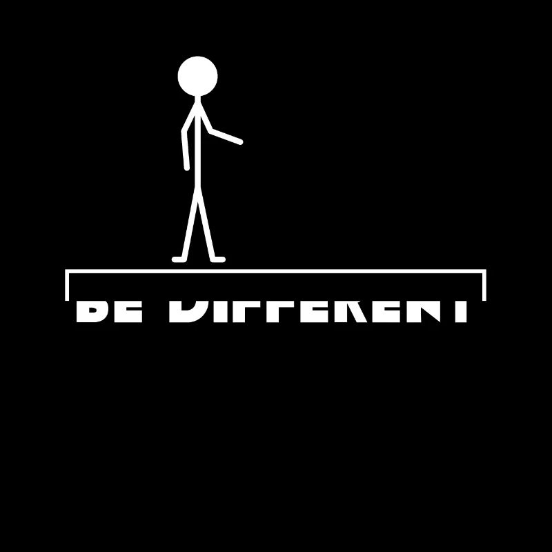 Be different