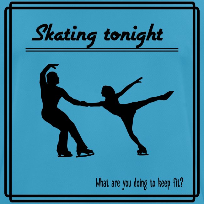 Skating tonight