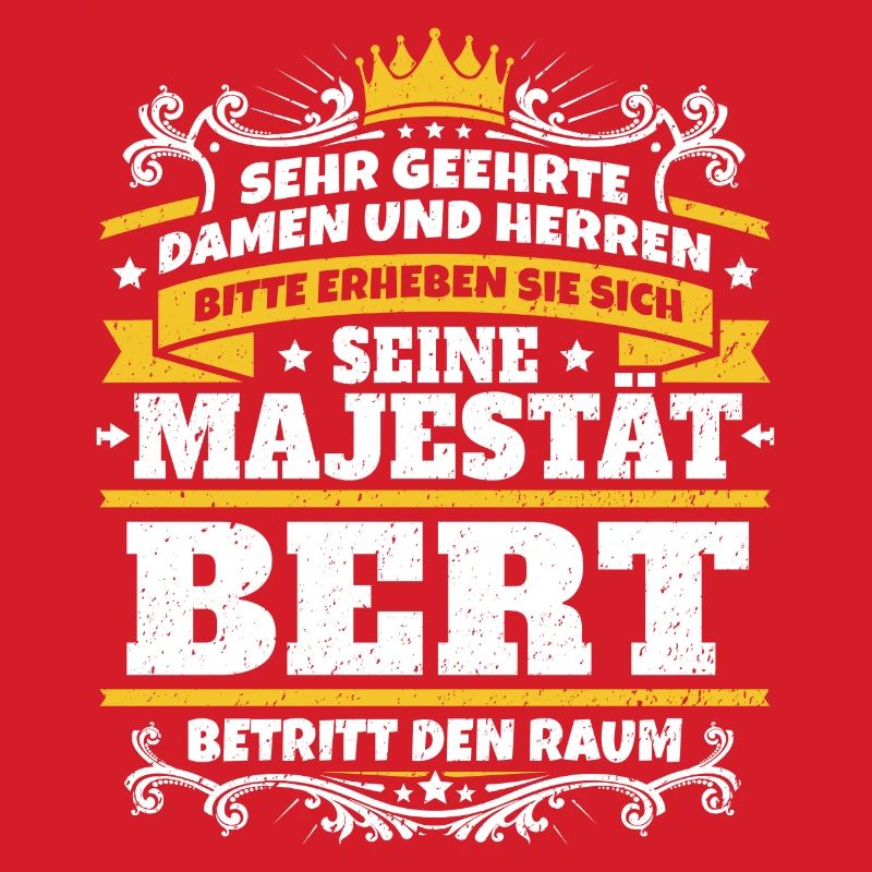 Sa Majesté Bert