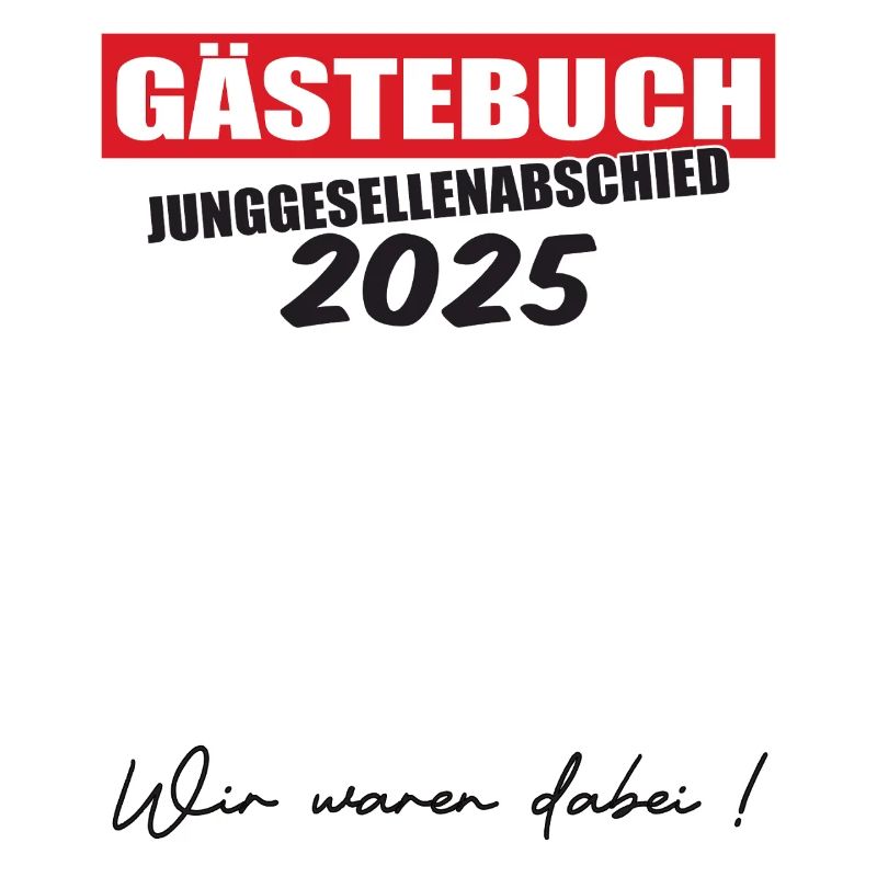 Gästebuch Junggesellenabschied 2025