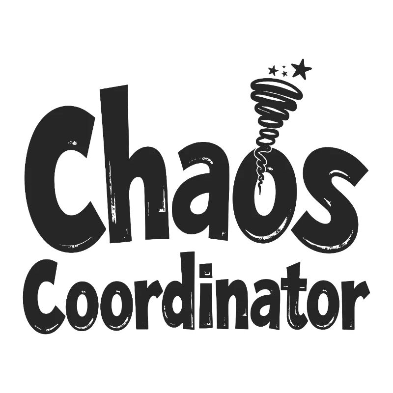 Chaos Coordinator - Lustiger Spruch