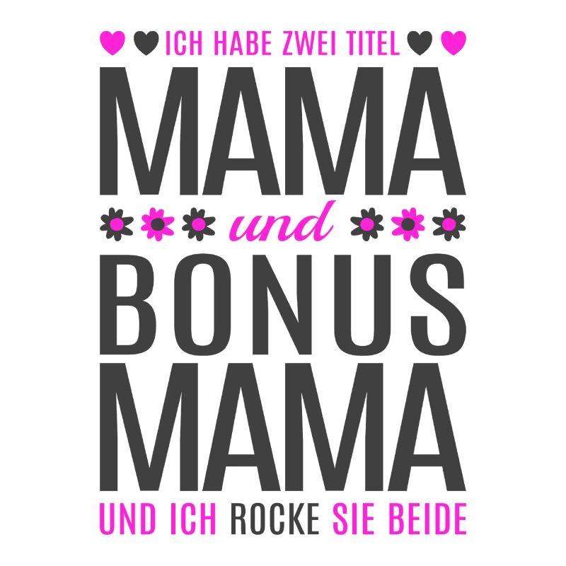Mama Bonus Mama Stiefmutter Muttertag Geschenk
