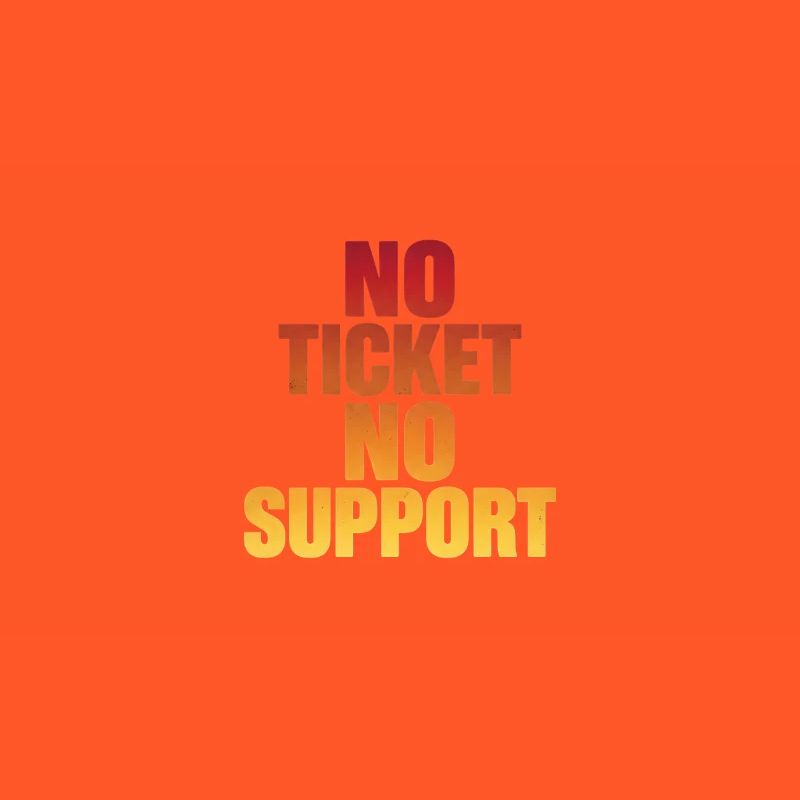 AUCUN TICKET PAS DE SUPPORT Administrateur informatique