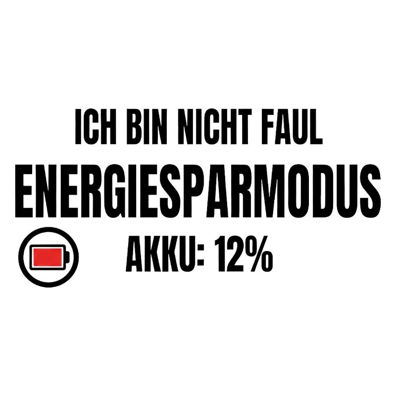 Not lazy, power saving mode – battery 12% saying