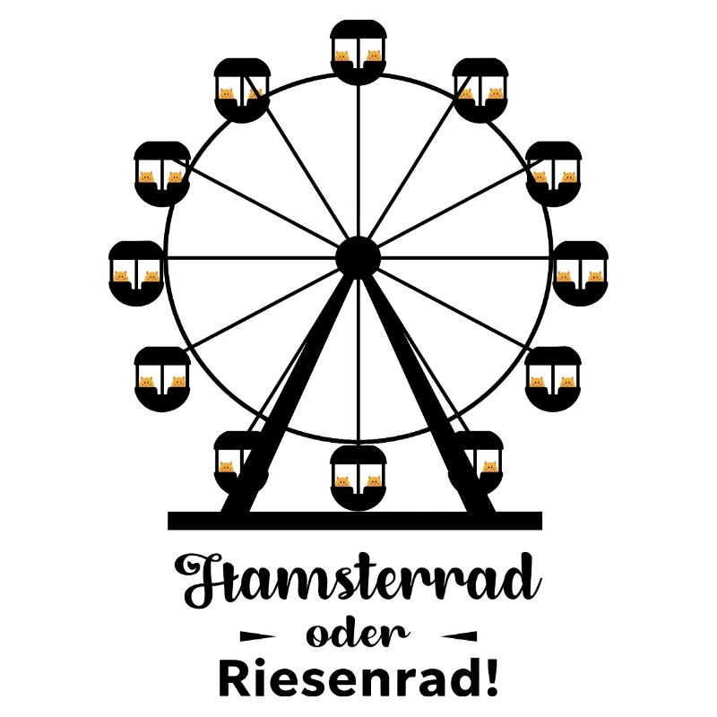Hamsterrad oder Riesenrad