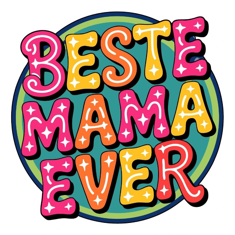 Best Mama Ever Retro Typography