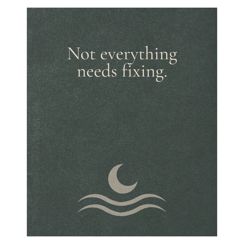 Not everything needs fixing