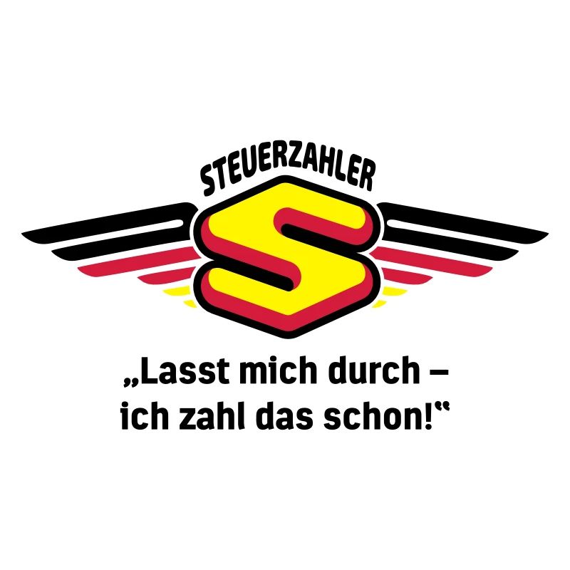 Steuerzahler - Lasst mich durch ...